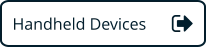 Handheld Devices