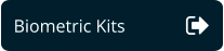 Biometric Kits