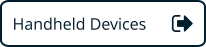 Handheld Devices